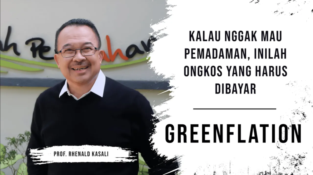 Inflasi sering kita dengar, bagaimana dengan greenflation?